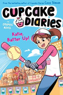 Image for "Katie, Batter Up! The Graphic Novel"