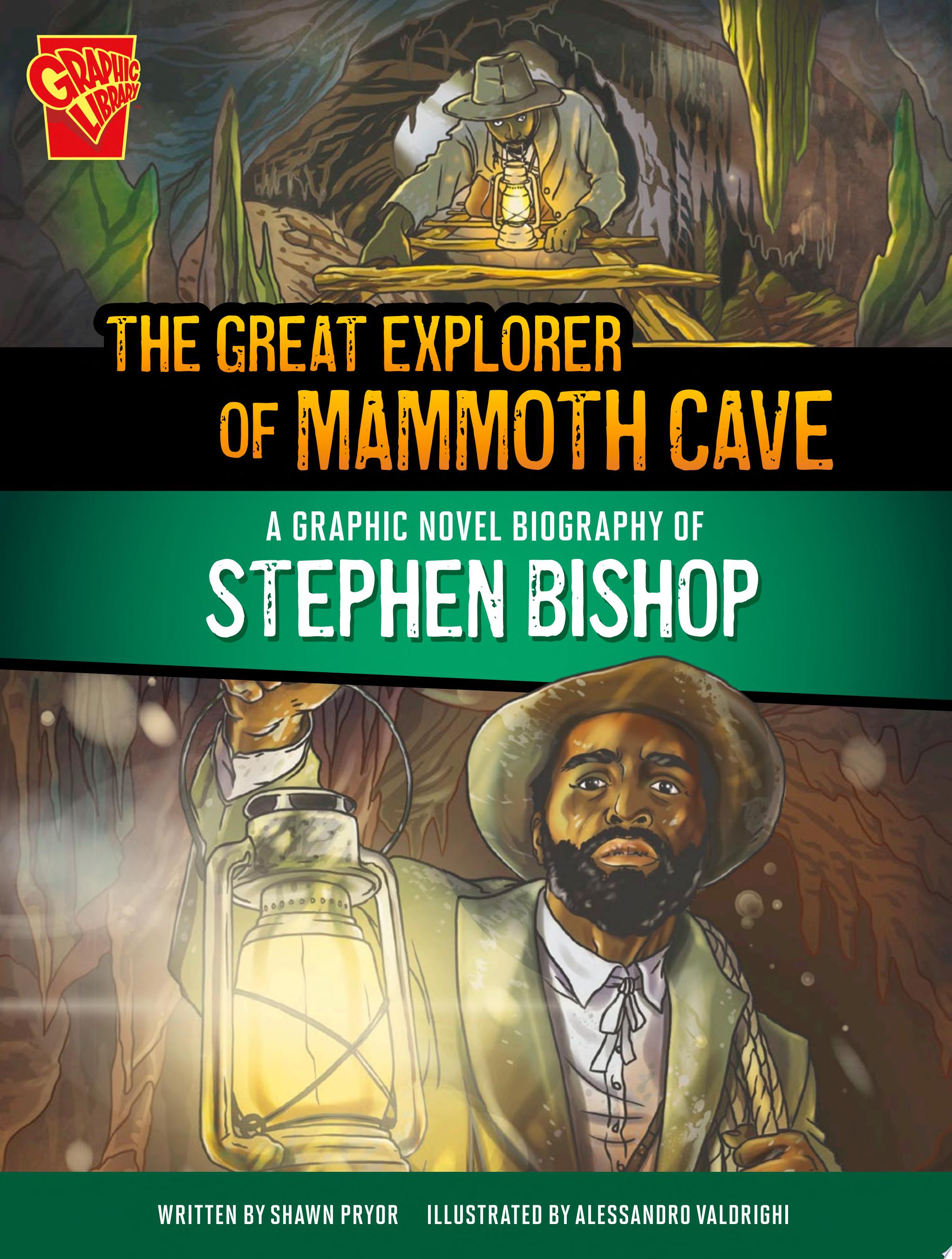 Image for "The Great Explorer of Mammoth Cave"