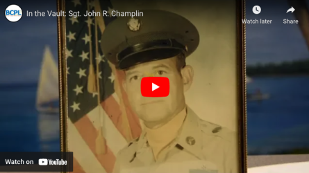 In the Vault: Sgt. John R. Champlin video thumbnail