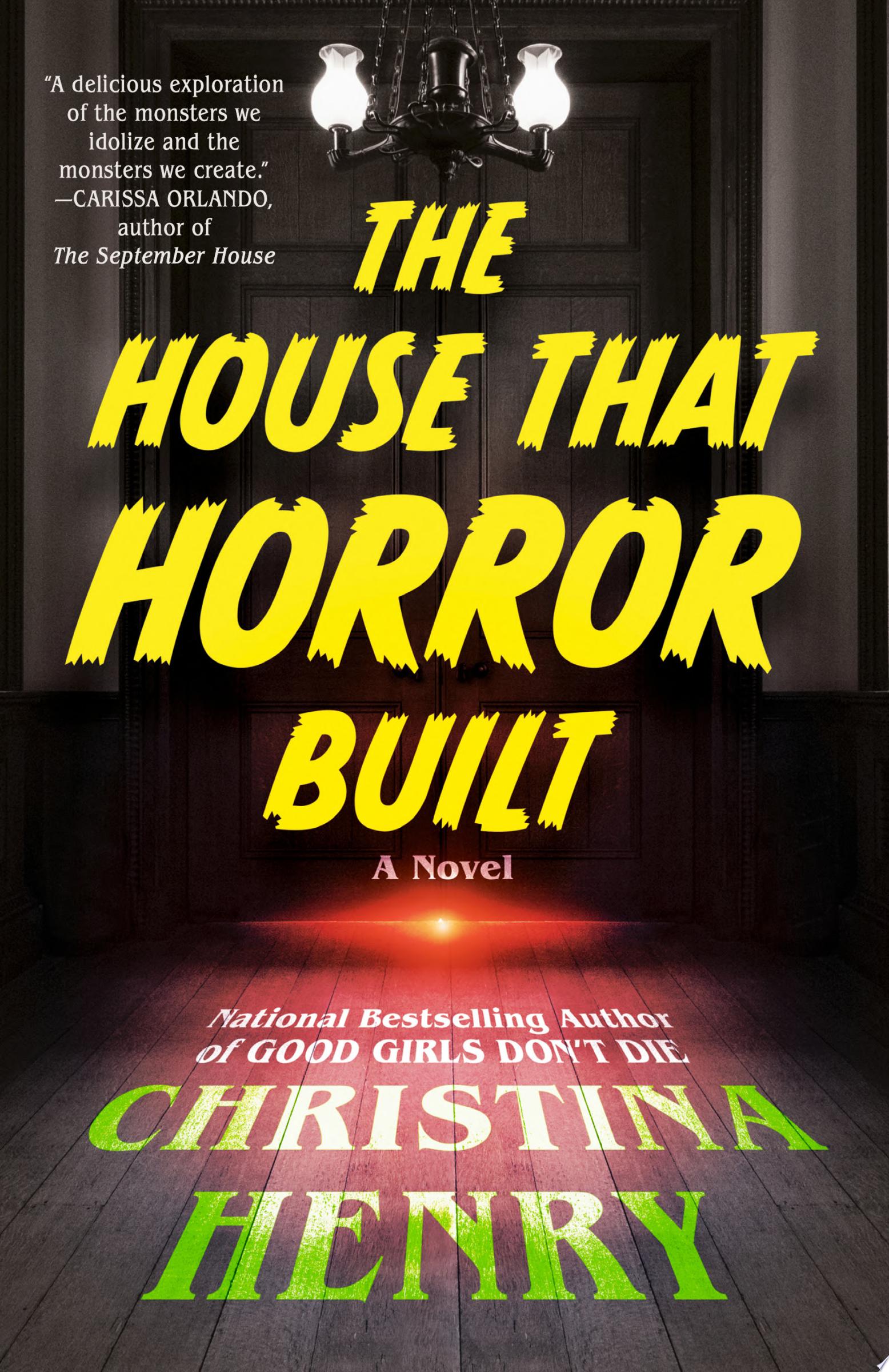 Image for "The House That Horror Built"