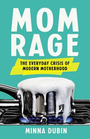 Image for "Mom Rage"