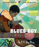 Image for "Blues Boy: the B. B. King Story"