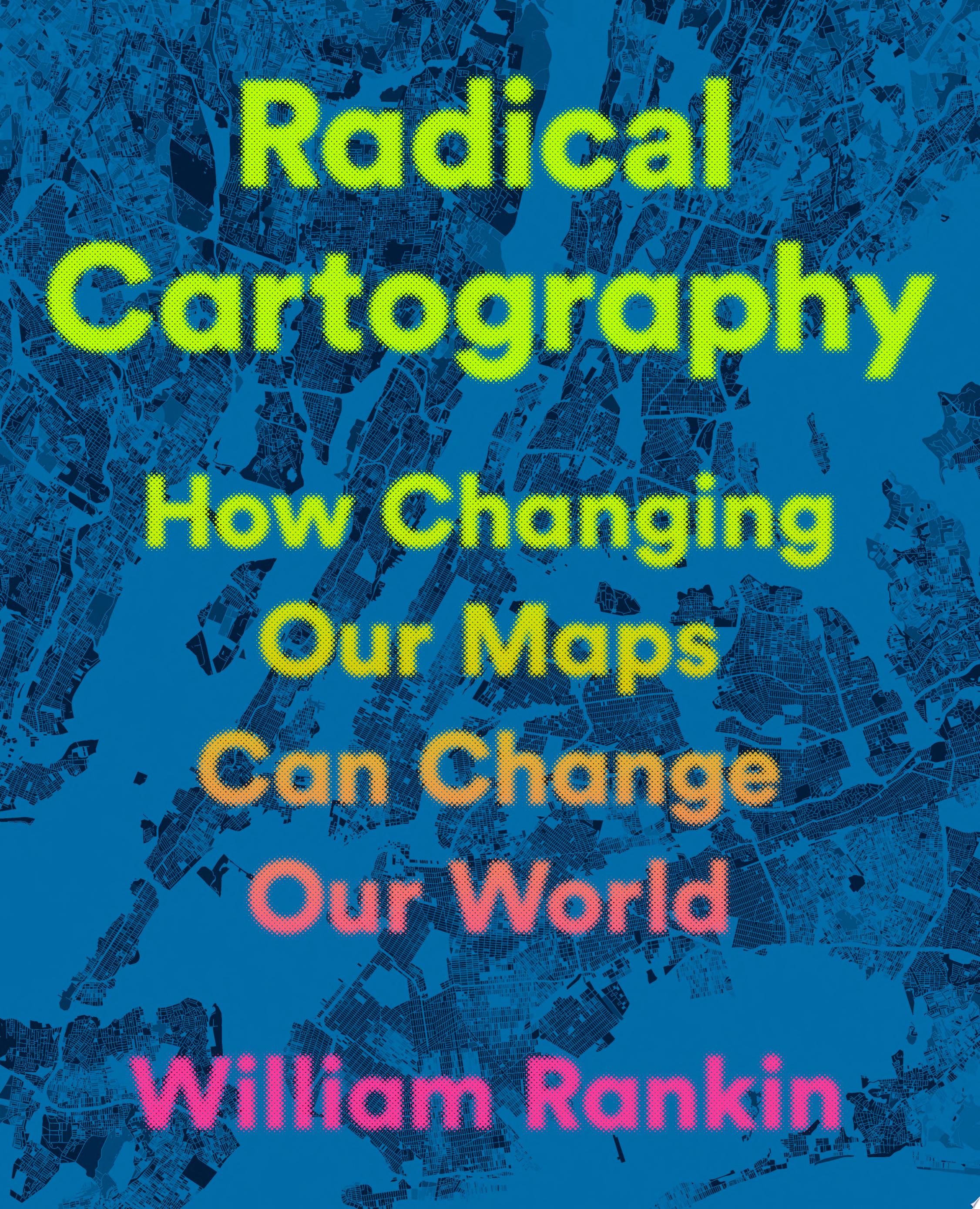 Image for "Radical Cartography"
