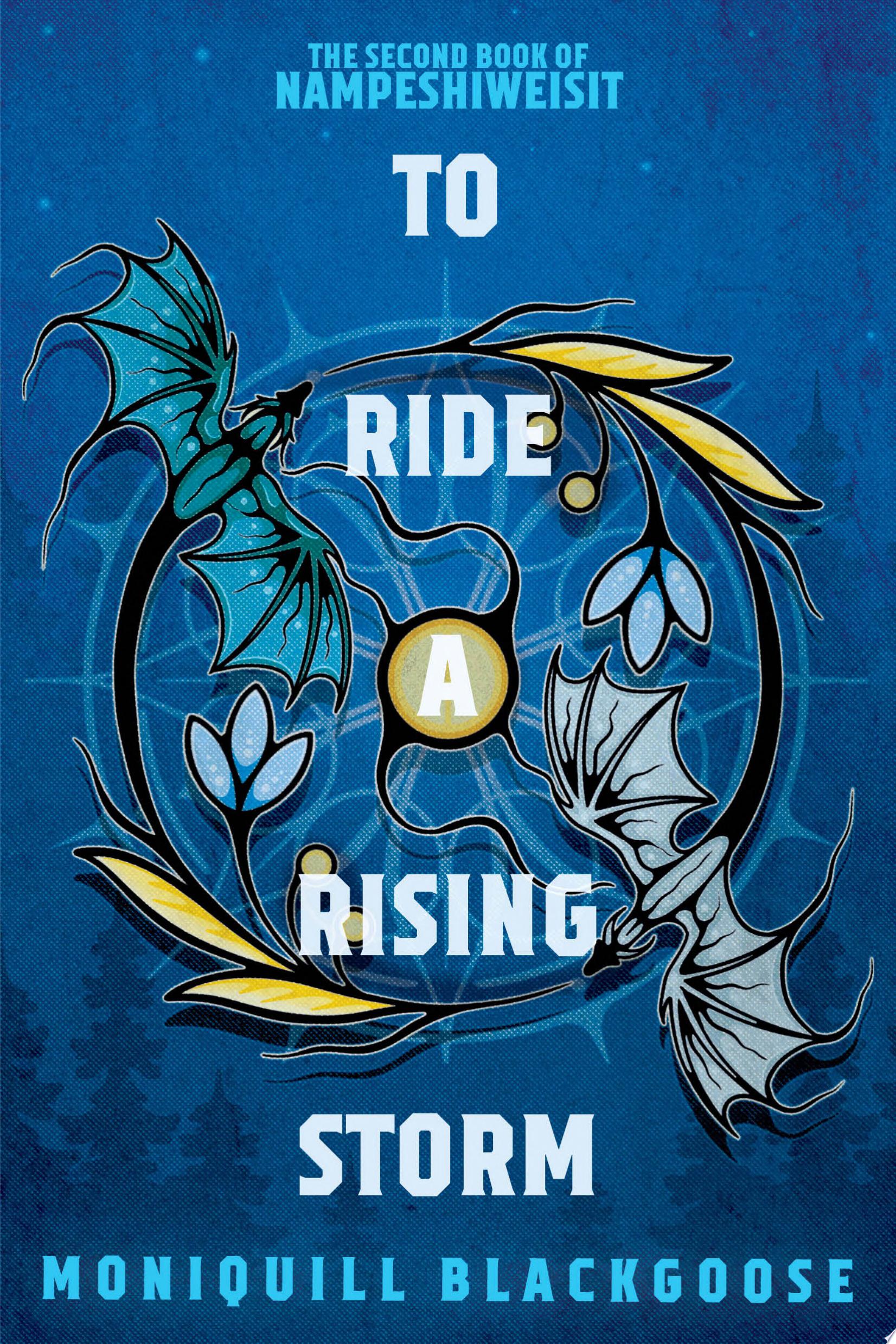 Image for "To Ride a Rising Storm"