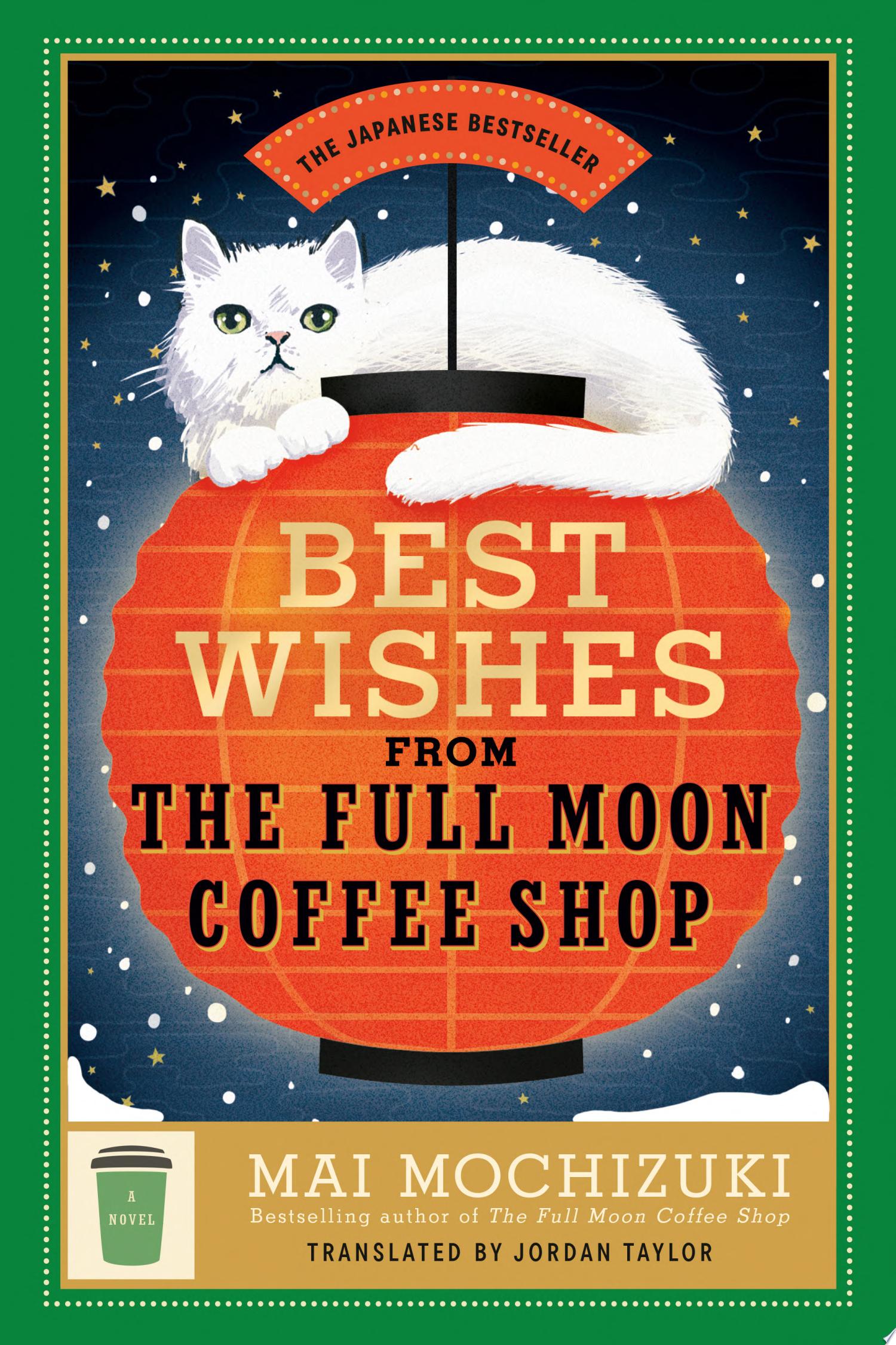 Image for "Best Wishes from the Full Moon Coffee Shop"