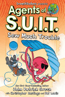 Image for "Investigators: Agents of S.U.I.T.: Sew Much Trouble"