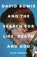 Image for "David Bowie and the Search for Life, Death and God"
