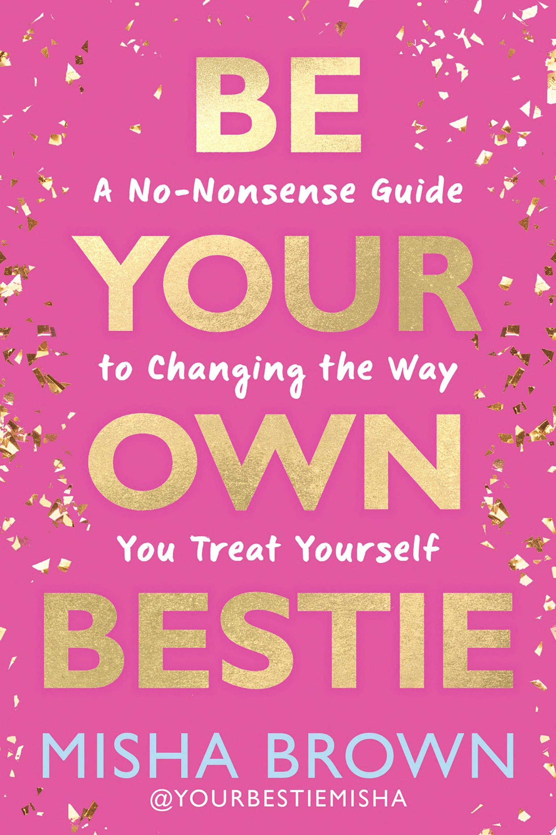 Image for "Be Your Own Bestie"