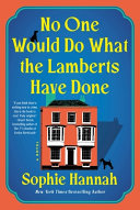 Image for "No One Would Do What the Lamberts Have Done"
