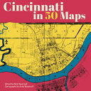 Image for "Cincinnati in 50 Maps"