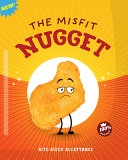 Image for "The Misfit Nugget: Bite-Sized Acceptance"