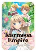 Image for "Tearmoon Empire (Manga): Volume 7"