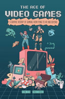 Image for "The Age of Video Games"