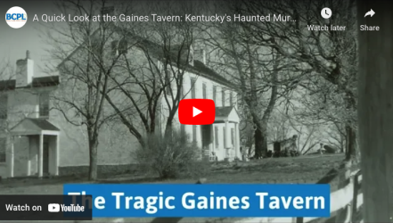 A Quick Look at the Gaines Tavern: Kentucky's Haunted Murder House video thumbnail